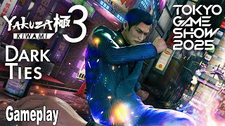 Yakuza Kiwami 3 Dark Ties Gameplay | TGS 2025