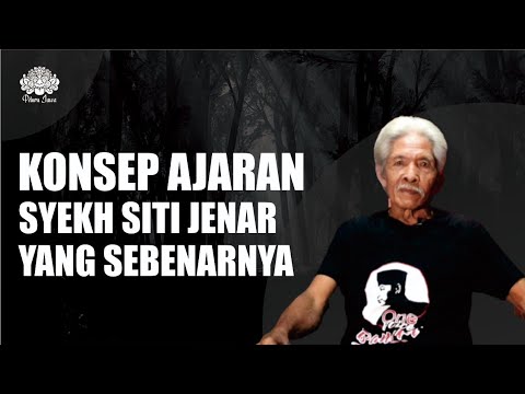 KONSEP AJARAN SYEKH SITI JENAR YANG SEBENARNYA