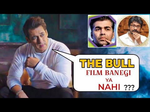 The Bull Movie Update | Salman Khan Upcoming Film The Bull | Vishnu Vardhan, Karan Johar