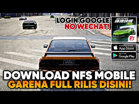 GARENA NEED FOR SPEED MOBILE! DOWNLOAD DISINI! LOGIN GOOGLE! NFS UNITE ANDROID/iOS