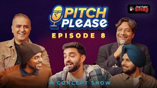 PITCH PLEASE EP08 ft. ⁨‪@yokalyanyo  ⁨‪@JaspreetSinghComedy , Hitesh Dhingra & Vishal Jindal