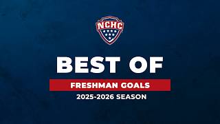 Best of - Freshman Goals (2025-26 Season)