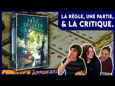 [ TREE SOCIETY ] - La règle, une partie, la critique !