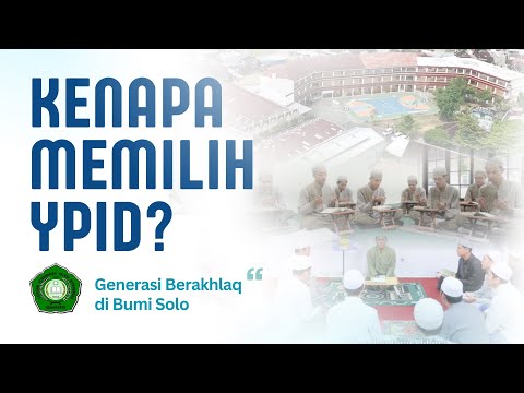 Kenapa Memilih YPI Diponegoro ? Simak Disini❗"Generasi Berakhlaq di Bumi Solo" | Nabawi TV