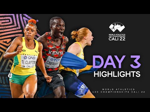 Day 3 Highlights | World Athletics U20 Championships Cali 2022