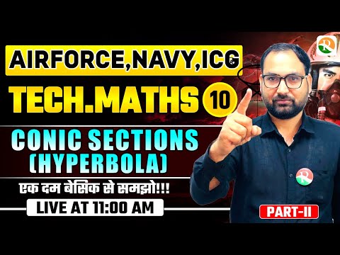 VIRAT Batch 2.O /  Hyperbola # 01 / Maths for Airforce, Navy, ICG, BSF / Airforce Maths Class