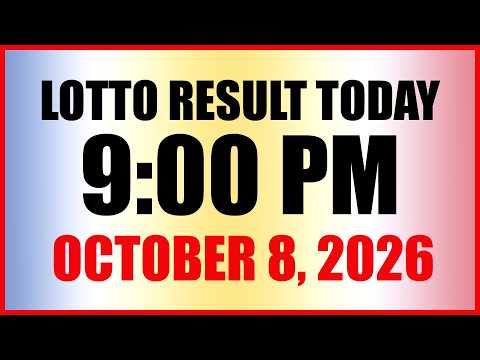 Lotto Result Today 9pm <strong>Draw</strong> October 8, 2026 PCSO