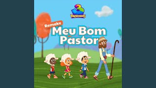 Meu Bom Pastor (Remake)