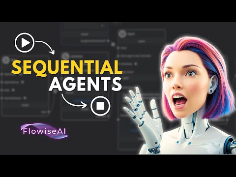 Master Sequential Agents: Build Complex AI Apps with Flowise