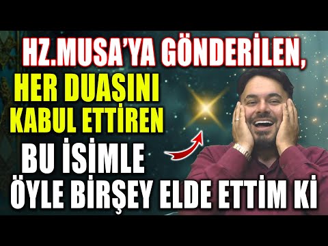 “Hz. Musa’ya Öğretilen Bu Esma ile Manevi Huzur Yaşayanlar Var – Sen de Deneyebilirsin”