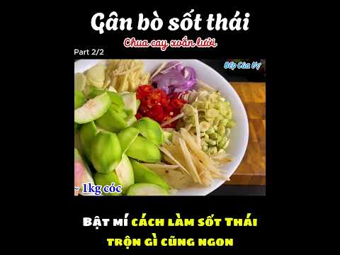 Gân bò sốt Thái | Bí quyết làm sốt Thái siêu ngon | Part 2/2 #bepcuavo #ganbosotthai #sotthai