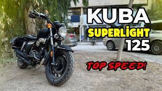 Kuba Superlight 125 - Başlangıç Motoru Mu?