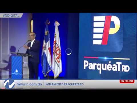 EN VIVO: Lanzamiento Parquéate RD