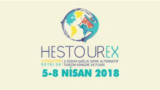 HESTOUREX 2018 5-8 April in Antalya