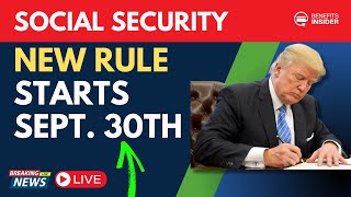 Social Security: DO THIS Before September 30th - How to be READY!