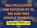 Multiplying and Dividing Whole Numbers by 10, 100, and 1000