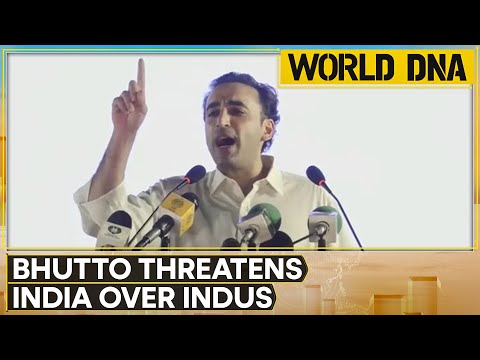Pakistan's Bilawal Bhutto Warns India Amid Indus Waters Treaty Suspension | World DNA | WION