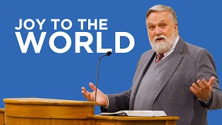 Joy to the World | Douglas Wilson
