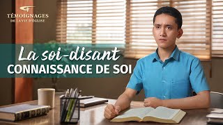 Témoignage chrétien en français « La soi-disant connaissance de soi »