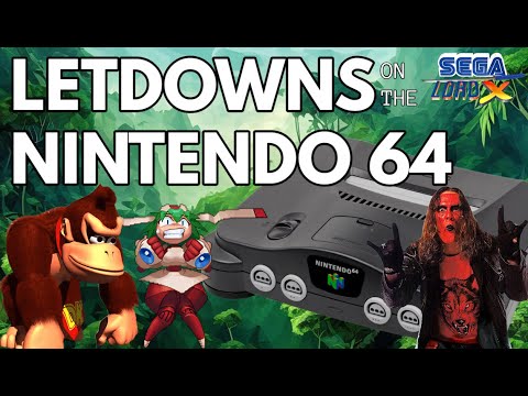 Letdowns on the Nintendo 64