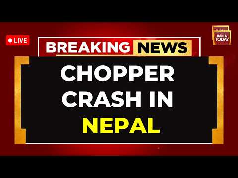 Nepal Chopper Crash News LIVE | Nepal News LIVE | Chopper Crash in Nepal LIVE | Nepal LIVE