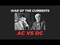 Edison vs. Tesla: AC vs. DC