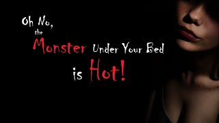 Oh No, the Monster Under Your Bed is Hot! ASMR Roleplay -- (Female x Female) (Binaural) (F4F)