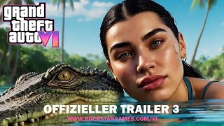 GTA 6 - TRAILER 3 | AKTUELLER LEAK & ROCKSTAR POSTET!