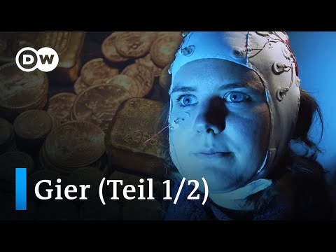 Gier - Ein verhängnisvolles Verlangen | Teil 1/2 | DW Doku Deutsch