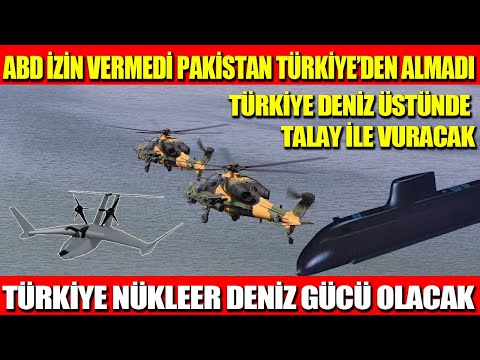 ABD İZİN VERMEDİ PAKİSTAN TÜRKİYE’DEN ALMADI | TÜRKİYE DENİZ ÜSTÜNDE TALAY İLE VURACAK | TÜRKİYE...