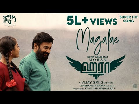 Haraa - Magale Lyric | Mohan, Anumol, Yogi Babu | Vijay Sri G | Rashaanth Arwin