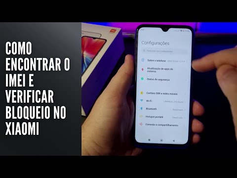 Como encontrar o IMEI e verificar bloqueio no Xiaomi
