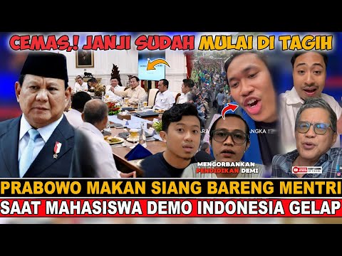 OMON OMON❗DI LUAR DEMO DI DALAM MAKAN SIANG BARENG MENTRI❗EMANG IYA,.??