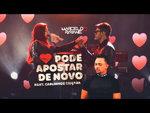 Marcelo e Rayane, Carlinhos Caiçara  - Pode Apostar  [Ao Vivo Serrita/PE]