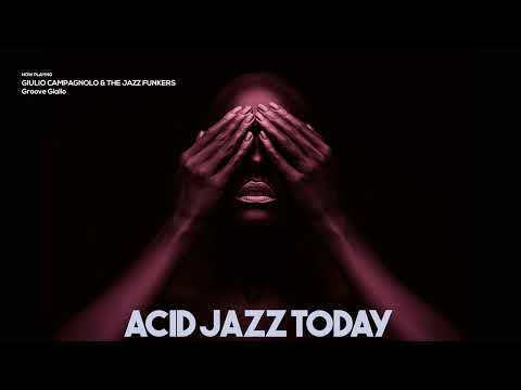 The Best of Acid Jazz Today | Session 4 | Cafe/Restaurant/Bar Funk Music