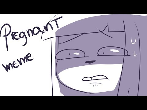 pregnant - meme