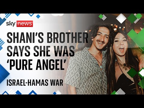 Israel-Hamas war: Brother of festival victim shares his relief at news of her death