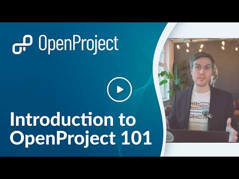 Introduction to OpenProject 101