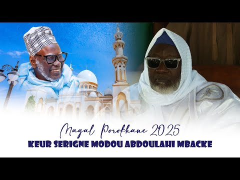 POROKHANE 2025 | KEUR S  MODOU ABDOULAHI MBACKE | CEREMONIE RELIGIEUX