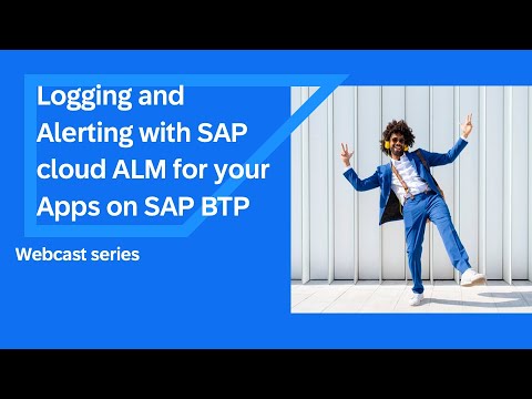 Logging and Alerting with SAP Cloud ALM for your apps on SAP BTP