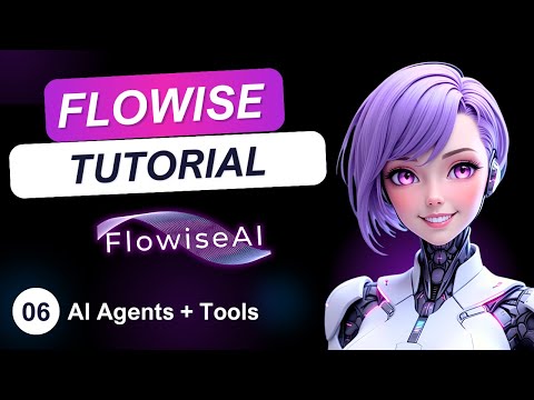 FlowiseAI Tutorial: Build an AI Agent That Answers Anything