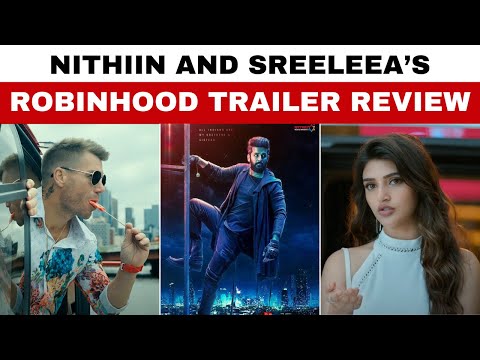 Robinhood Trailer Review | Nithiin | Sreeleela | Venky Kudumula | GV Prakash | Mythri Movie Makers