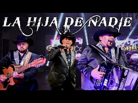 LA HIJA DE NADIE - CONJUNTO NUEVO OESTE - EN VIVO