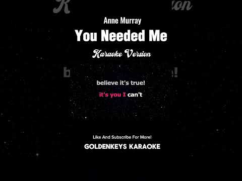 You Needed Me – Anne Murray (High Quality Karaoke) #goldenkeyskaraoke #karaokesongs
