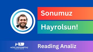 Sonumuz Hayrolsun - Reading Analiz