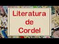 Literatura de Cordel: Temas e Características