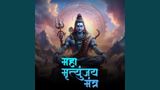 Mahamrityunjay Mantra (108 Times)