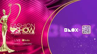FASHION SHOW ANGELES TEENAGERS MTU 3RD EDITION