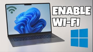 ✅ How To Enable WiFi in Windows 11 (Step-by-Step)