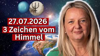 27.07.2026: Warum diese Woche so besonders ist (Neptun & Pluto & Uranus)